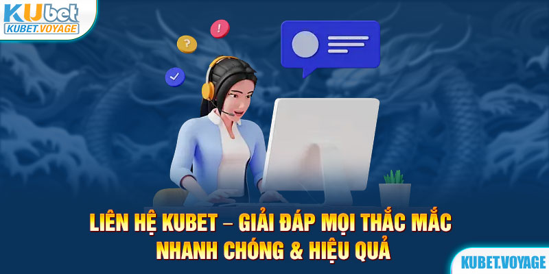 liên hệ kubet