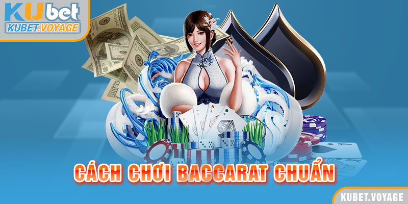 cách chơi baccarat