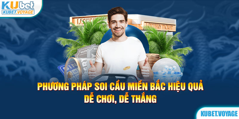 Soi cầu miền Bắc